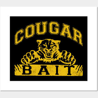 Cougar bait Yellow Posters and Art